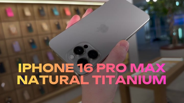 iPhone 16 Pro Max Natural Titanium