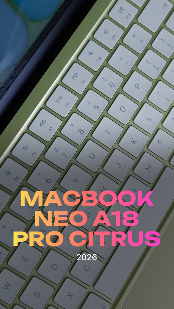 Apple MacBook Neo (2026) A18 Pro (6CPU/5GPU/8GB/512GB) Citrus (MHFE4)