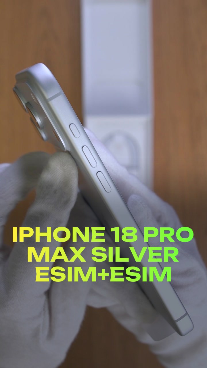 iPhone 18 Pro Max Silver eSim+eSim